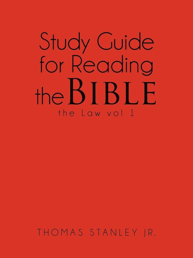 Study Guide for Reading the Bible the Law vol 1 1