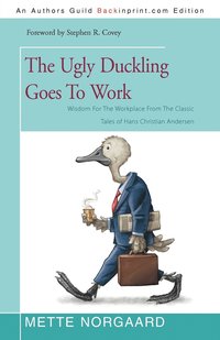 bokomslag The Ugly Duckling Goes to Work