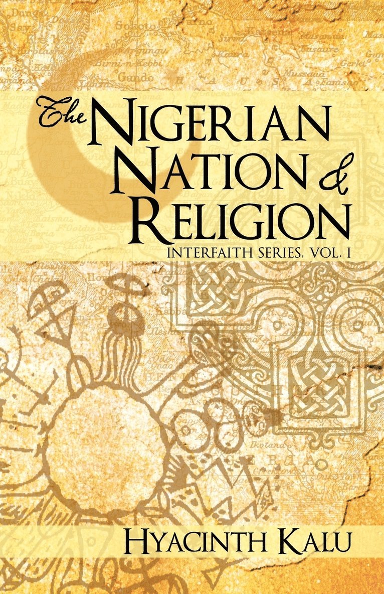The Nigerian Nation and Religion. 1