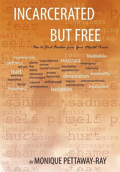 bokomslag Incarcerated But Free