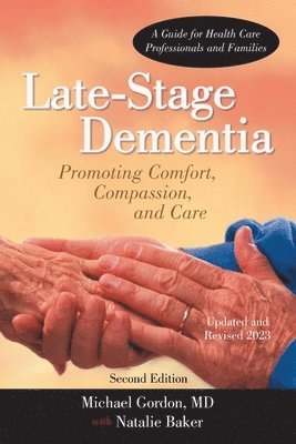 Michael Gordon, Michael Gordon MD - Late-Stage Dementia, Häftad