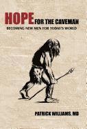 bokomslag Hope for the Caveman