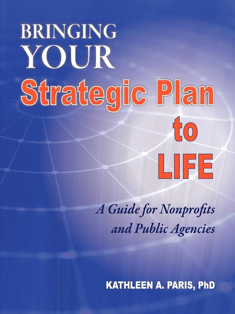 Bringing Your Strategic Plan to Life 1