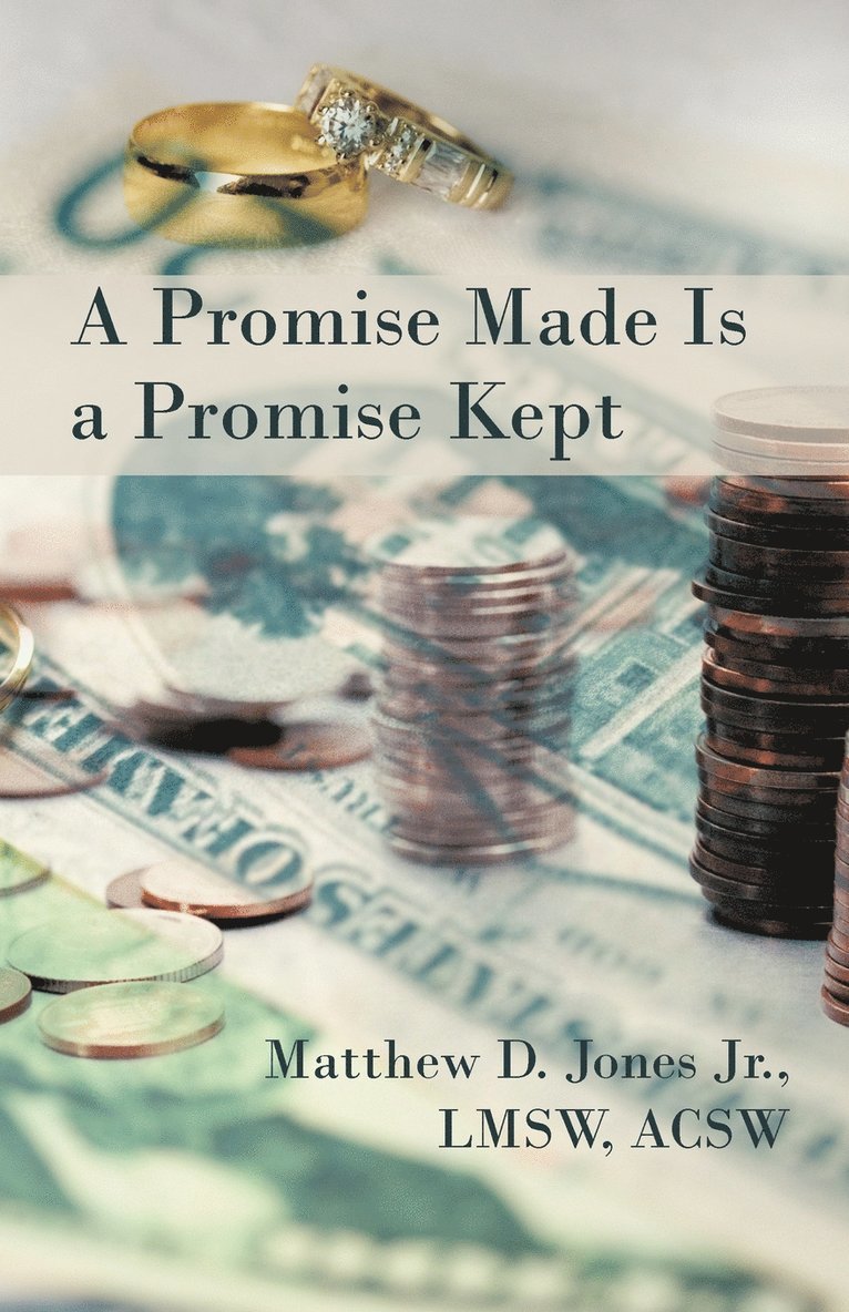 Promise Made Is a Promise Kept
