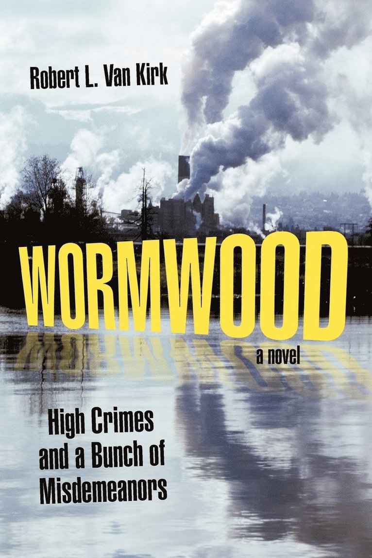 Robert L Van Kirk - Wormwood, Häftad