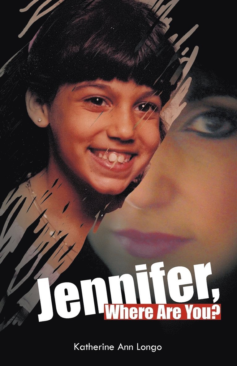 Jennifer, Where Are You? 1
