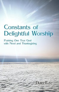 bokomslag Constants of Delightful Worship