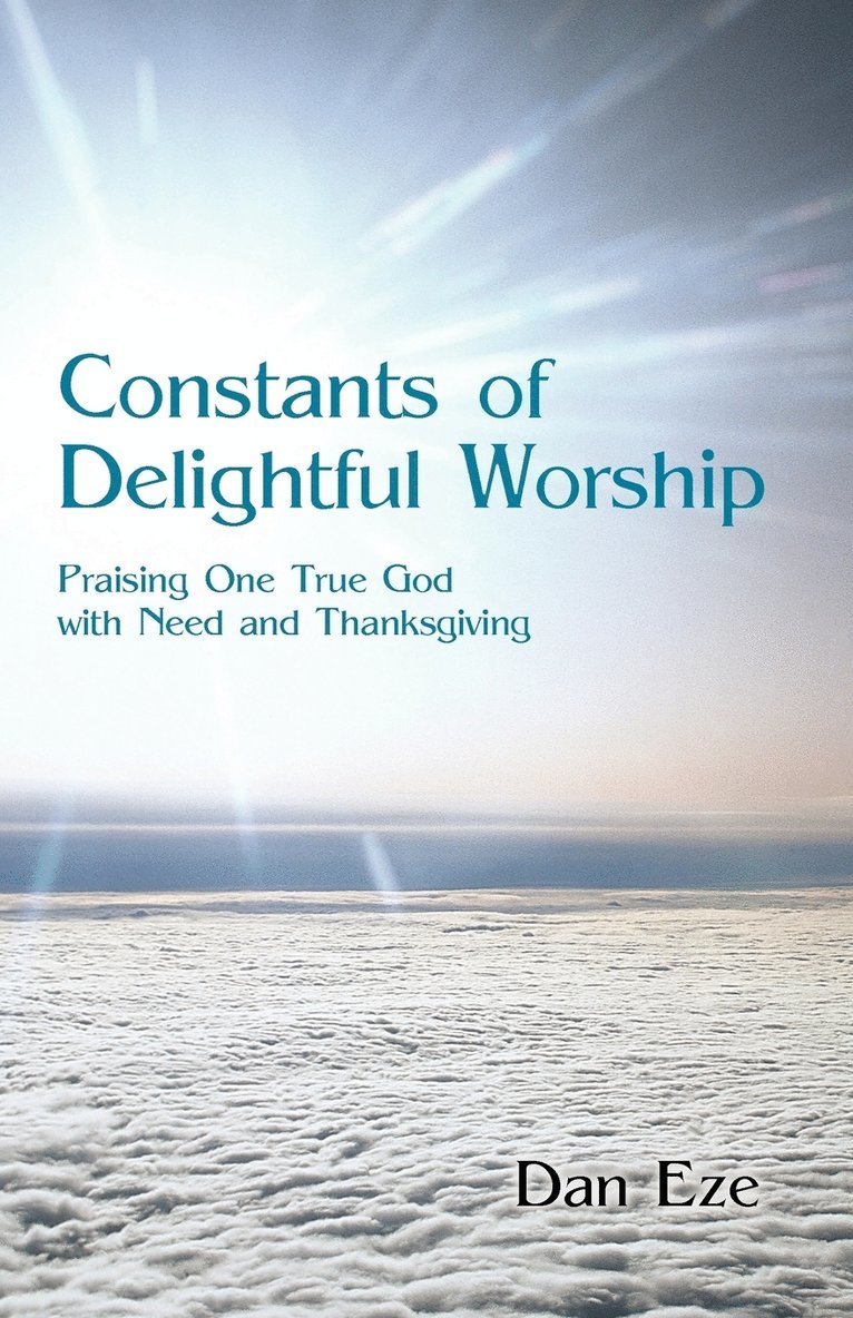 Constants of Delightful Worship 1