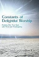 bokomslag Constants of Delightful Worship