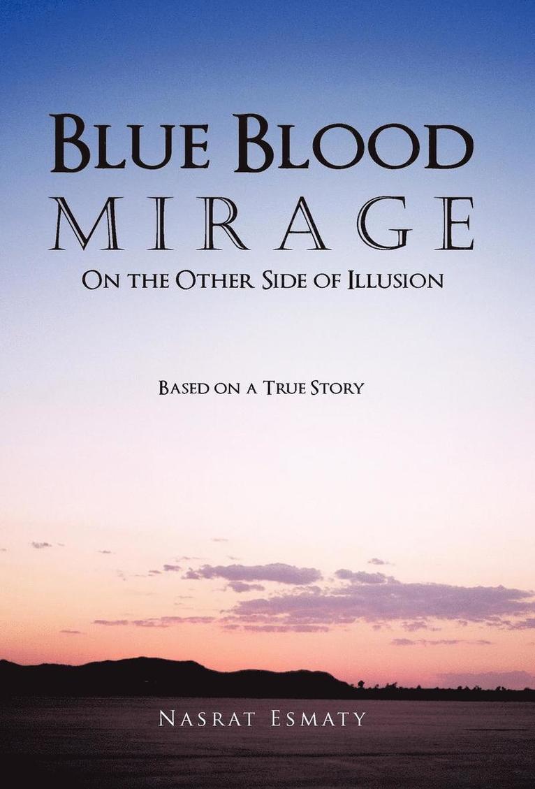 Blue Blood Mirage 1