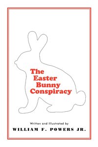 bokomslag The Easter Bunny Conspiracy