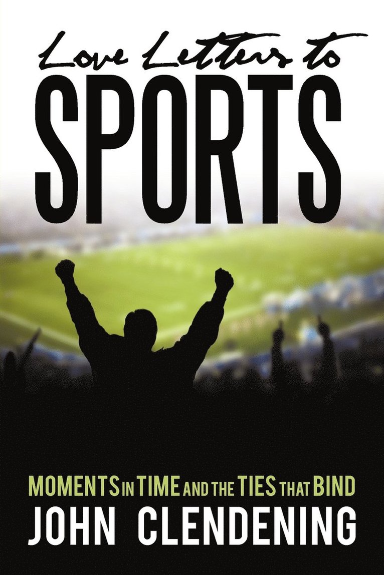 Love Letters to Sports