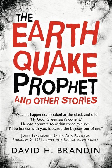 David H Brandin - Earthquake Prophet, Häftad