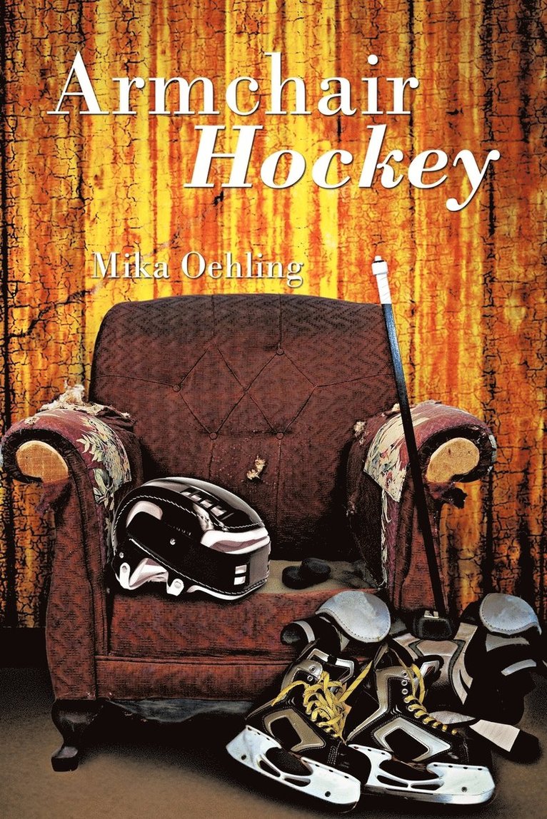 Mika Oehling - Armchair Hockey, Häftad