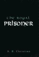 bokomslag Royal Prisoner