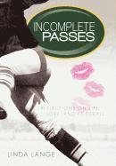 Incomplete Passes
