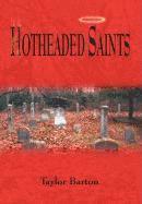 bokomslag Hotheaded Saints