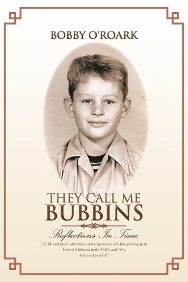 bokomslag They Call Me Bubbins