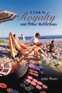 bokomslag Link to Royalty and Other Reflections