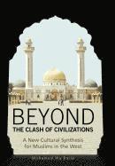 bokomslag Beyond the Clash of Civilizations