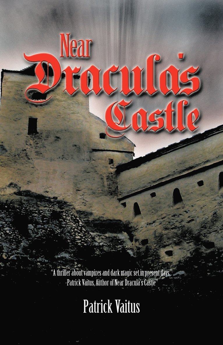 Near Dracula's Castle 1