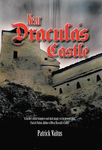 bokomslag Near Dracula's Castle