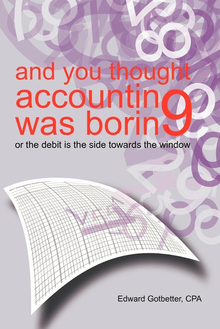 And You Thought Accounting Was Boring 1