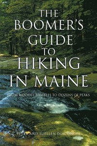 bokomslag The Boomer's Guide to Hiking in Maine