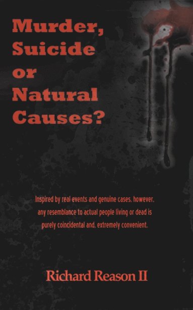 bokomslag Murder, Suicide or Natural Causes?