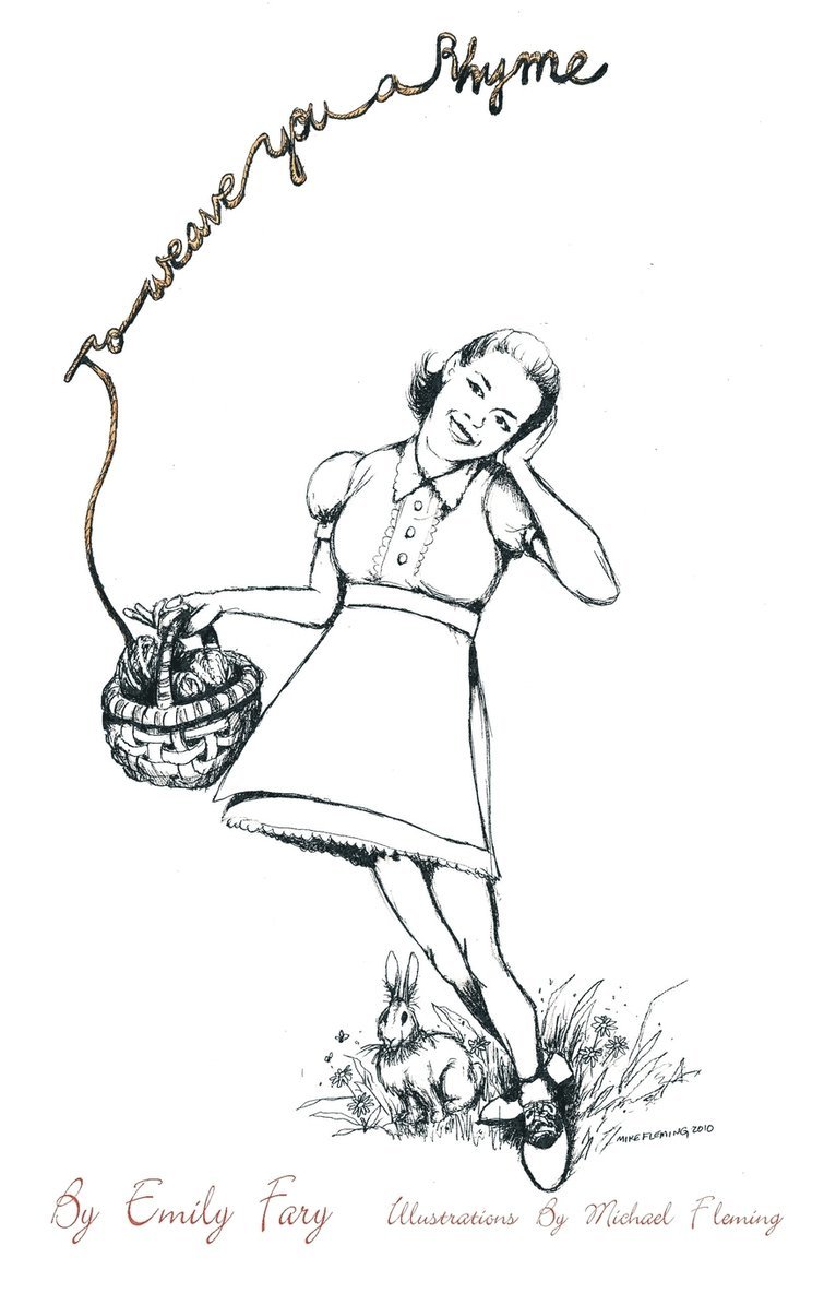Emily Fary - To Weave You a Rhyme, Häftad