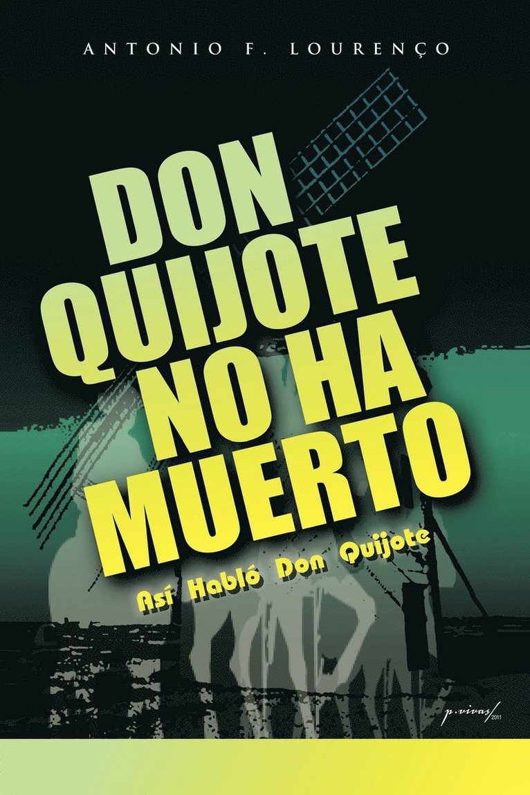 Don Quijote No Ha Muerto