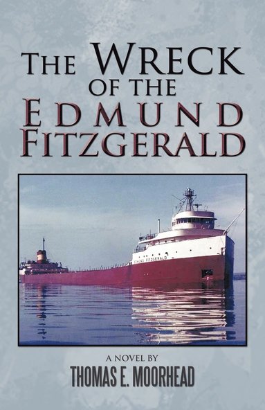 bokomslag Wreck of the Edmund Fitzgerald