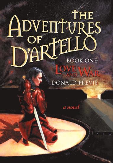 bokomslag The Adventures of D'Artello