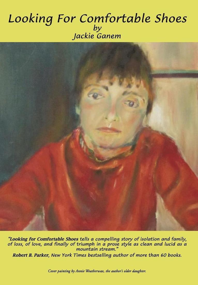 Jackie Ganem - Looking for Comfortable Shoes, Inbunden