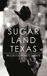 bokomslag Sugar Land Texas
