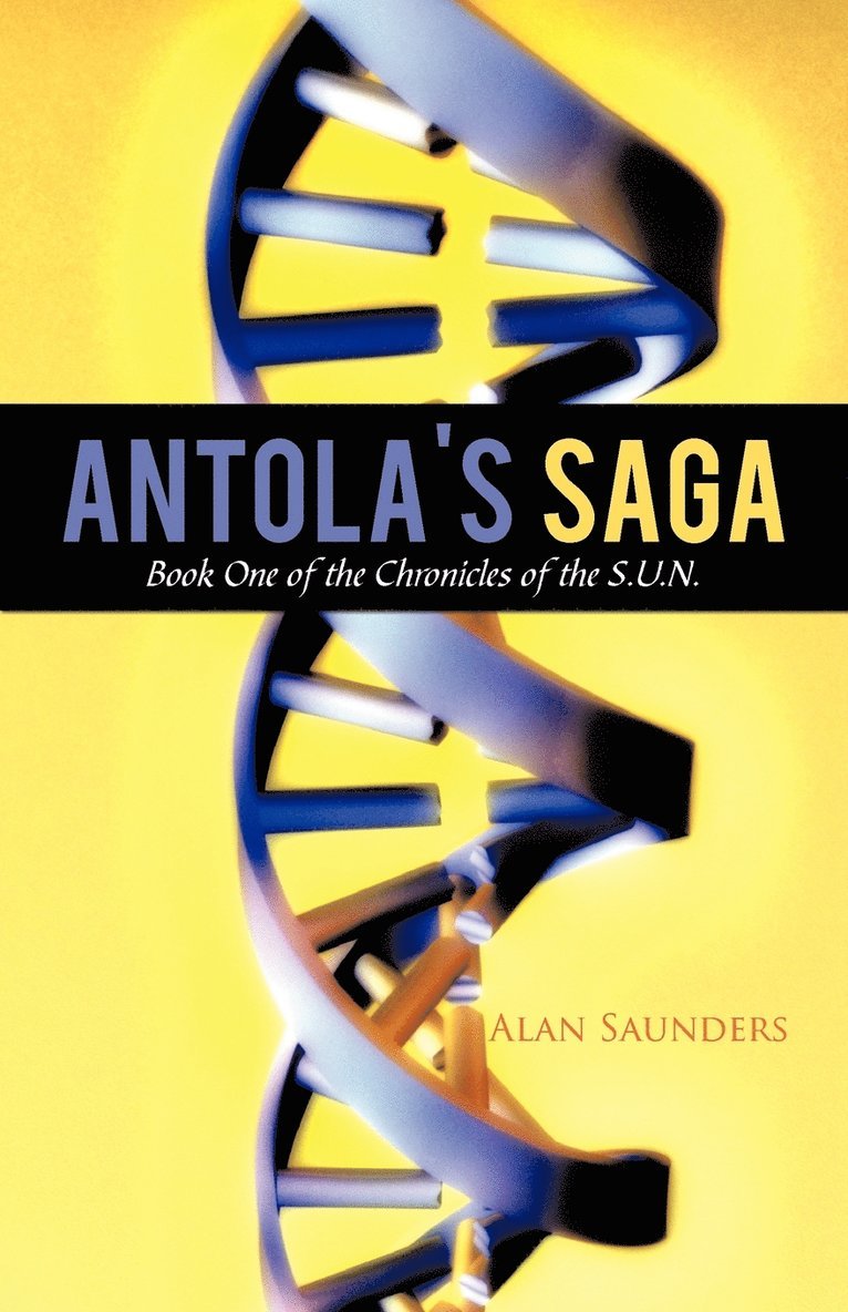 Alan Saunders - Antola's Saga, Häftad