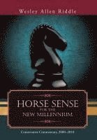 Horse Sense for the New Millennium 1