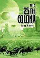 The 25th Colony 1