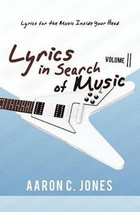 bokomslag Lyrics in Search of Music