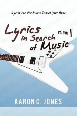 bokomslag Lyrics in Search of Music