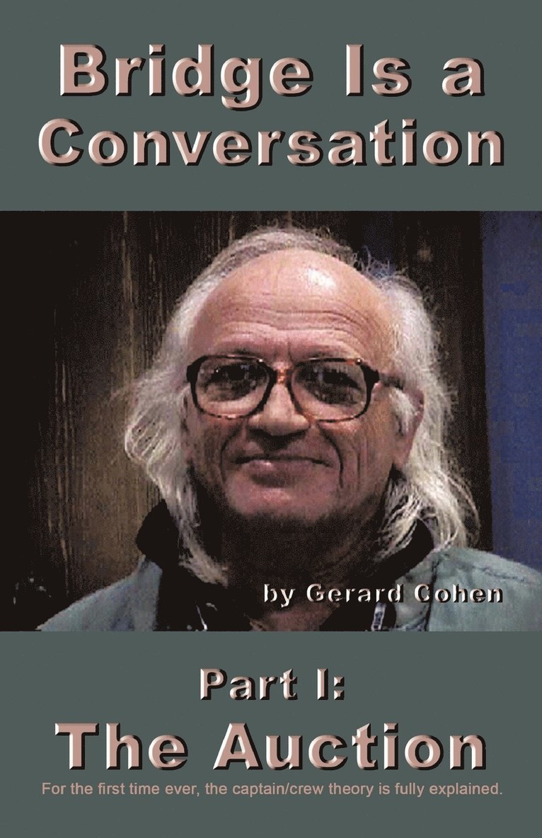 Gerard Cohen - Bridge Is a Conversation, Häftad