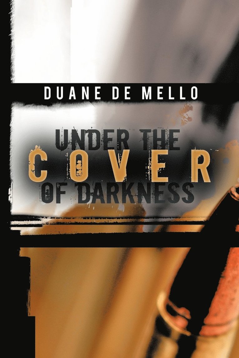 Under the Cover of Darkness 1