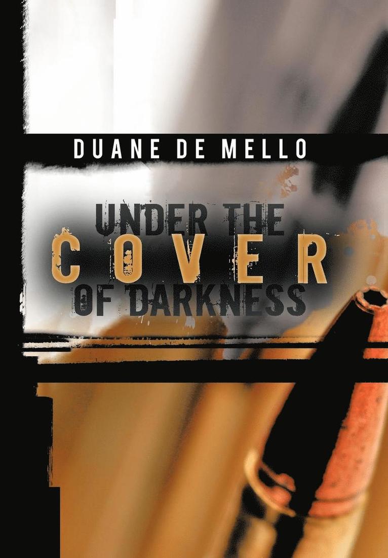 Under the Cover of Darkness 1