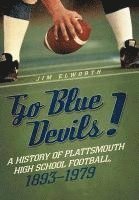 bokomslag Go Blue Devils!