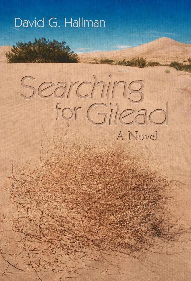 Searching for Gilead 1