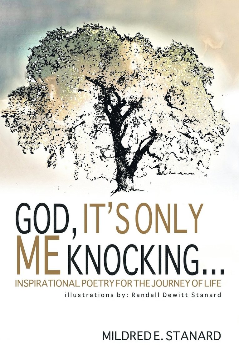 God, It's Only Me Knocking 1