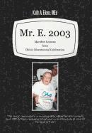 bokomslag Mr. E. 2003