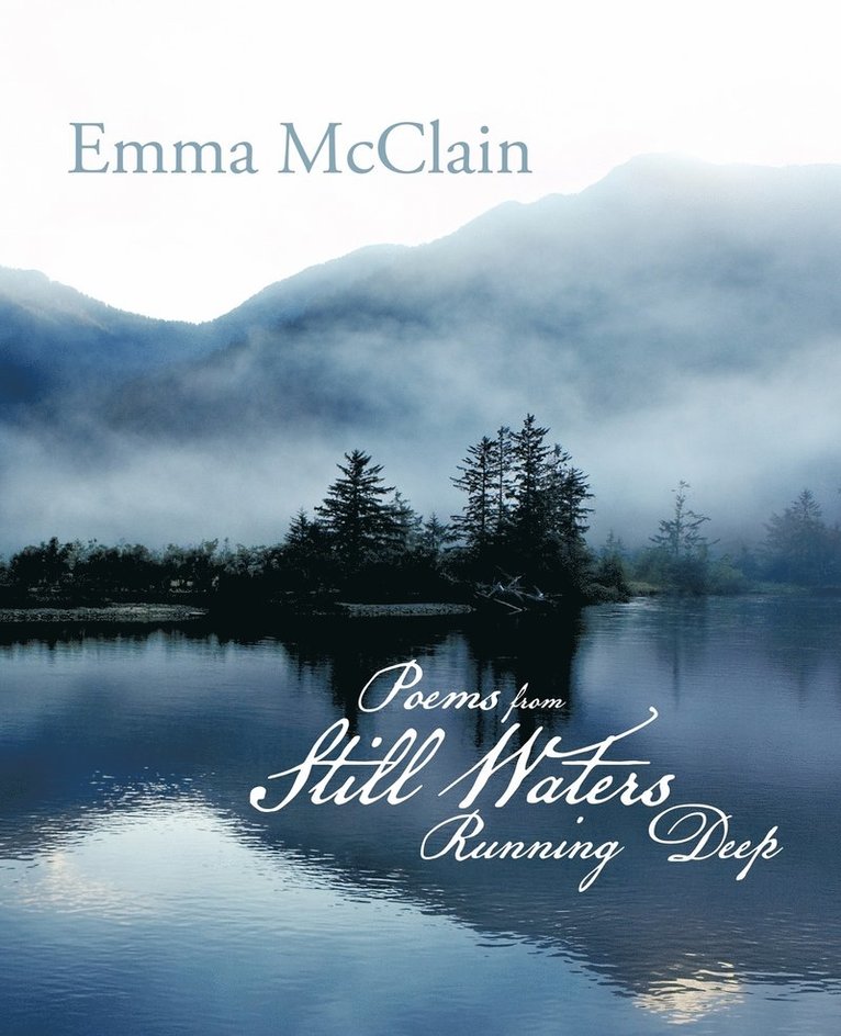 Poems from Still Waters Running Deep 1