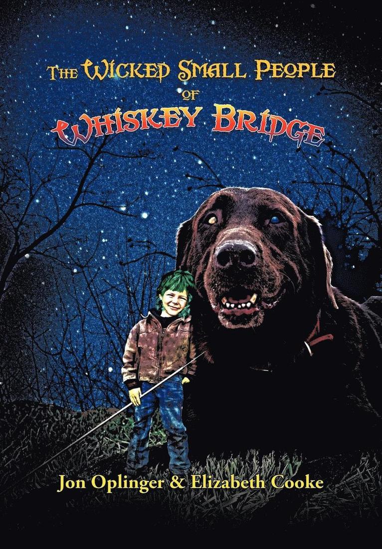 The Wicked Small People of Whiskey Bridge 1