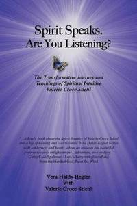 bokomslag Spirit Speaks-Are You Listening?